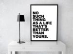 J Cole Poster, No such thing as a life that's better than yours,Lyric Print, Rap Quote, Black and White, Hip Hop poster
