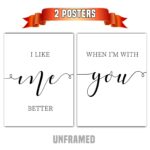I Like Me Better When I'm With You, Set of 2 Prints, Minimalist Art, Typography Art, Wall Art, Multiple Sizes, Home Wall Art