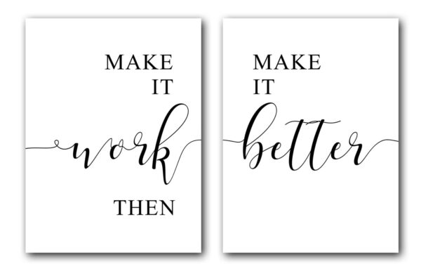 Make It Work Make It Better Wall Art, Set of 2 Prints, Life Motivation Quote Art, Typography Wall Art, Multiple Sizes, Home Wall Art Decor