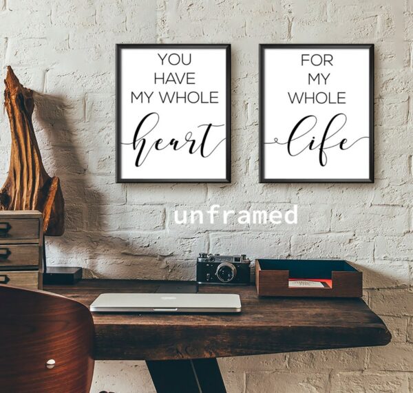 You have my whole Heart, For my whole Life, Set of 2 Prints, Minimalist Art, Typography Art, Wall Art, Multiple Sizes, Home Wall Art