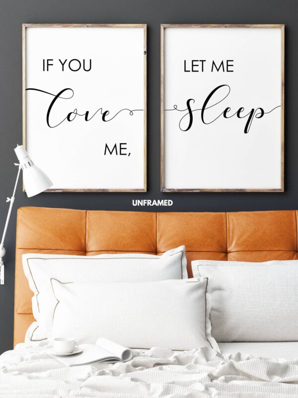 If You Love Me Let Me Sleep, Set of 2 Prints, Minimalist Art, Typography Art, Wall Art, Multiple Sizes, Home Wall Art