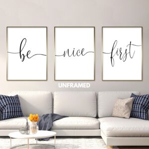 Be Nice First, Set of 3 Prints, Minimalist Art, Home Wall Decor, Multiple Sizes