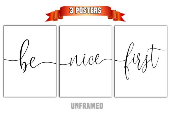 Be Nice First, Set of 3 Prints, Minimalist Art, Home Wall Decor, Multiple Sizes