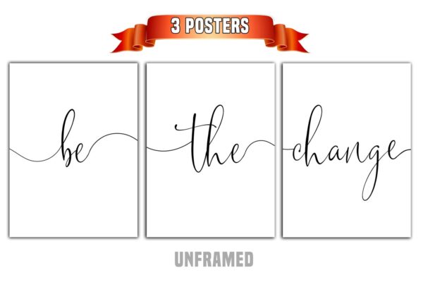 Be The Change, Set of 3 Prints, Minimalist Art, Home Wall Decor, Multiple Sizes