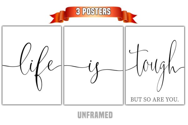 Life Is Tough But So Are You, Set of 3 Prints, Minimalist Art, Home Wall Decor, Multiple Sizes