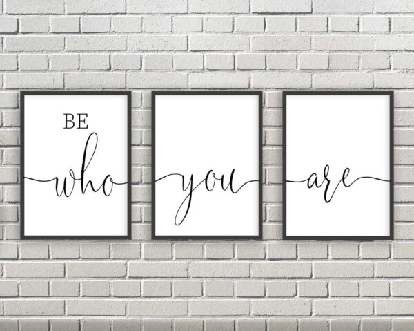 Be Who You Are, Set of 3 Prints, Minimalist Art, Home Wall Decor, Multiple Sizes