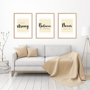 Stay Strong Believe In Yourself Never Give Up, Set of 3 Prints, Motivational Quotes, Minimalist Art, Home Wall Art Decor, Multiple Sizes