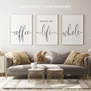 Coffee Makes My Life Whole, Set of 3 Poster Prints, Minimalist Art, Home Wall Decor, Multiple Sizes