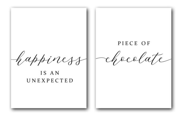 Happiness Is An Unexpected Piece Of Chocolate, Set of 2 Poster Prints, Minimalist Art, Home Wall Decor,