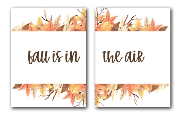 Fall Is In The Air, Set of 2 Poster Prints, Multiple Sizes, Home Wall Art Decor