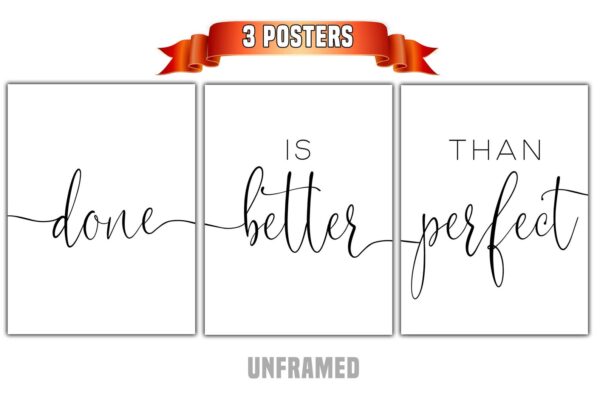 Done Is Better Than Perfect, Set of 3 Poster Prints, Minimalist Art, Home Wall Decor, Multiple Sizes