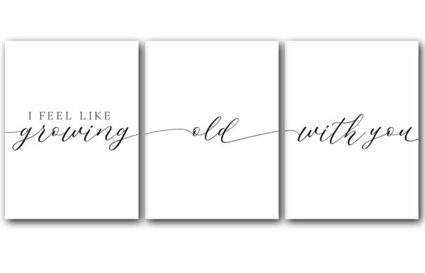 I Feel Like Growing Old With You, Set of 3 Poster Prints, Minimalist Art, Home Wall Decor, Multiple Sizes
