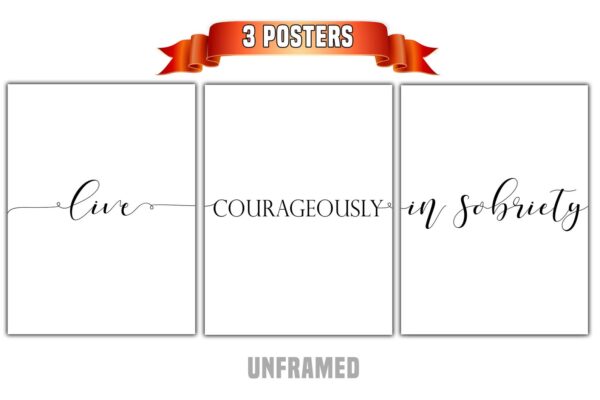 Live Courageously In Sobriety, Set of 3 Poster Prints, Minimalist Art, Home Wall Decor