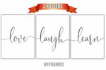 Love Laugh Learn, Set of 3 Prints, Home Wall Décor Art, Typography, Multiple Sizes