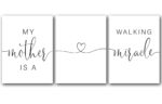My Mother Is A Walking Miracle, Set of 3 Prints, Minimalist Art, Home Wall Decor, Multiple Sizes